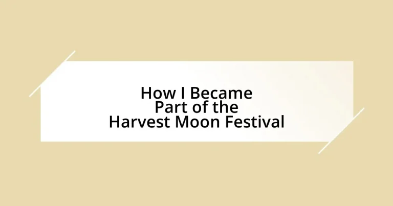 How I Became Part of the Harvest Moon Festival