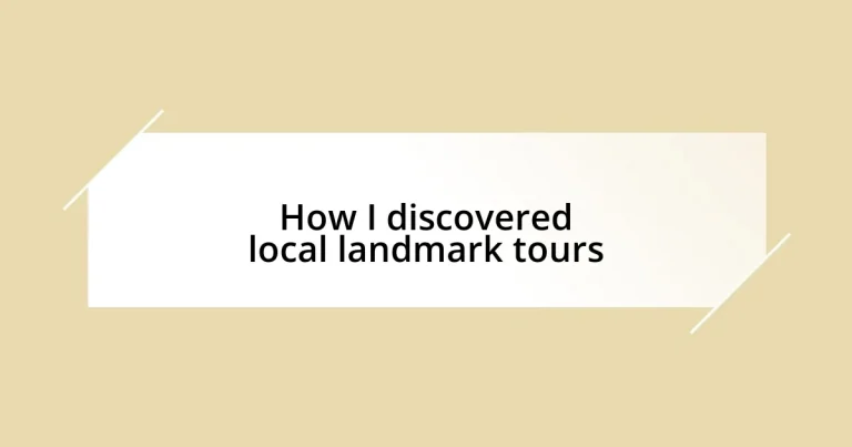 How I discovered local landmark tours